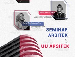 Universitas Pelita Harapan akan Adakan Seminar Arsitek dan UU ARSITEK