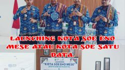 Resmi Diluncurkan! “SoE Eno Mese” Satu Data dan “Desa Cantik” Wujudkan Pemerintahan Modern
