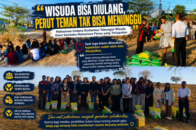 "WISUDA BISA DIULANG, PERUT TEMAN TAK BISA MENUNGGU" – Mahasiswa Undana Korbankan Tabungan Wisuda Demi Sembako Mahasiswa Flores yang Terlupakan 1 9c995df3 c3f3 45ee 975b 2e949cc3ed76