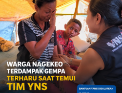 Warga Terdampak Gempa Menangis Saat Tim YNS Tiba di Nagekeo,Ini Baru Yang Pertama