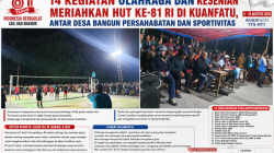 14 Kegiatan Olahraga dan Kesenian Meriahkan HUT ke-81 RI di Kuanfatu, Antar Desa Bangun Persahabatan dan Sportivitas