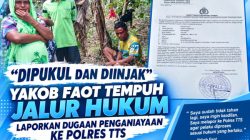 “Dipukul dan Diinjak”, Yakob Faot Tempuh Jalur Hukum, Laporkan Dugaan Penganiayaan ke Polres TTS 2 IMG 20260911 WA0004