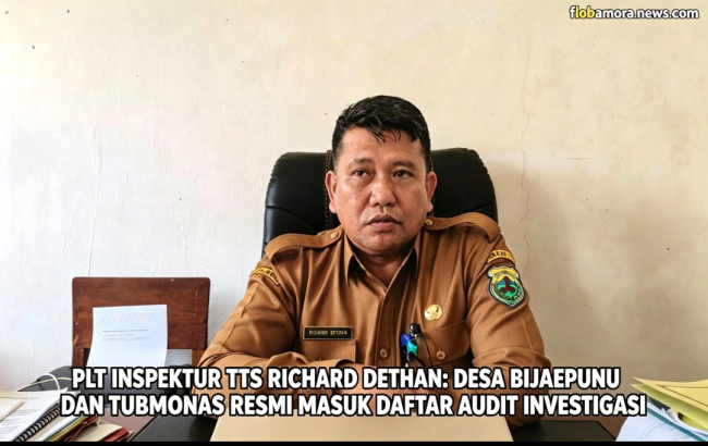 PLT Inspektur TTS Richard Dethan: Desa Bijaepunu dan Tubmonas Resmi Masuk Daftar Audit Investigasi. 1 Screenshot 2026 09 14 15 44 23 72 2d252a44e6e534ccbd63390e38373cbd
