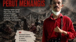 BUMI MENGGIGIL, PERUT MENANGIS
