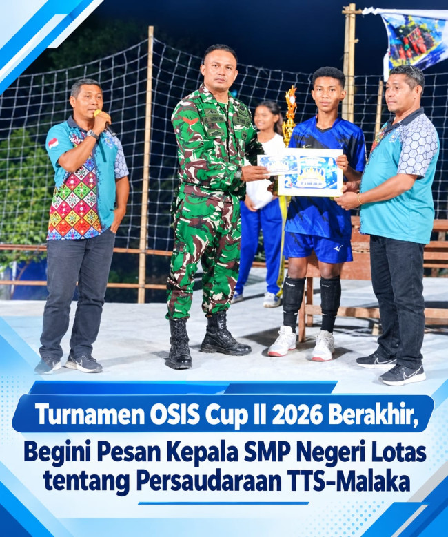 Turnamen OSIS Cup II 2026 Berakhir, Begini Pesan Kepala SMP Negeri Lotas tentang Persaudaraan TTS–Malaka 1 IMG 20261020 WA0029