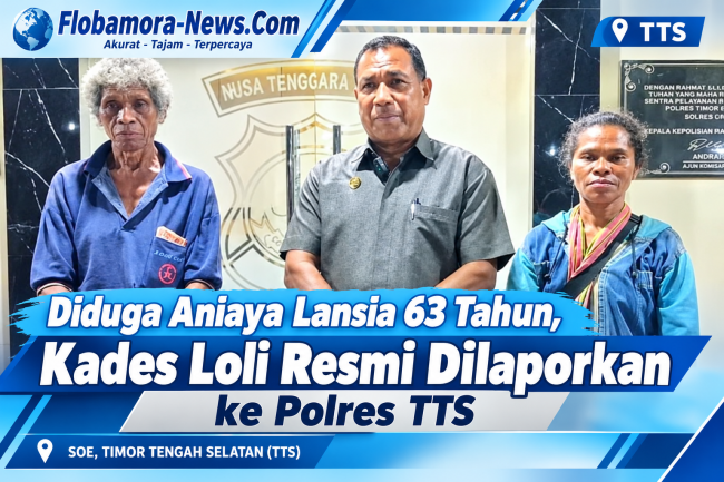 “Diduga Aniaya Lansia 63 Tahun, Kades Loli Resmi Dilaporkan ke Polres TTS” 1 file 00000000692482078e90d223aa8e822a