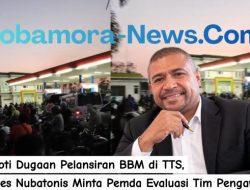 Soroti Dugaan Pelansiran BBM di TTS, Yabes Nubatonis Minta Pemda Evaluasi Tim Pengawasan